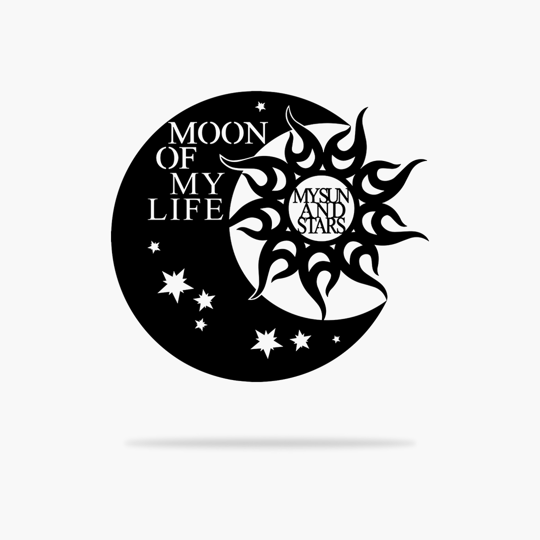 Moon of My Life Sign (4557106643018)