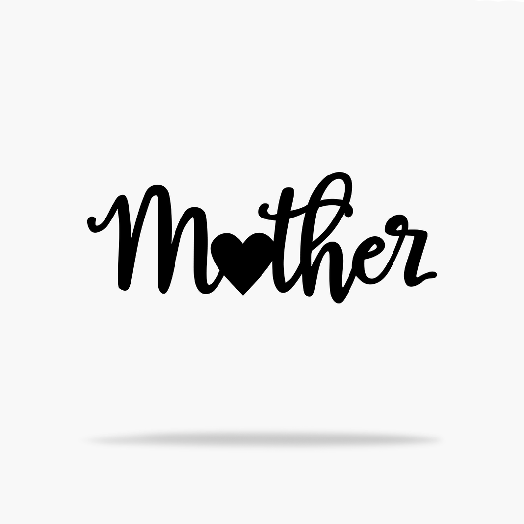 Mother Love Sign (4541930995786)