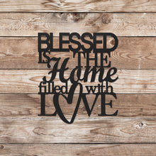 Load image into Gallery viewer, Blessed Is The Home Sign (6740494483530)